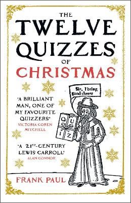 The Twelve Quizzes of Christmas (Paperback)