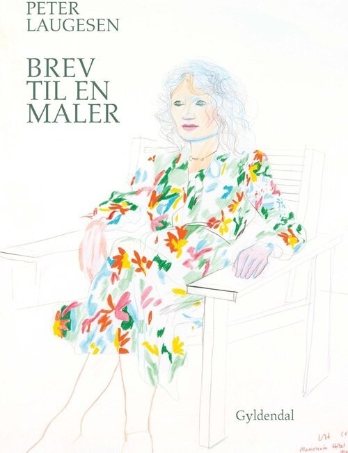Brev Til En Maler - Peter Laugesen - Bog