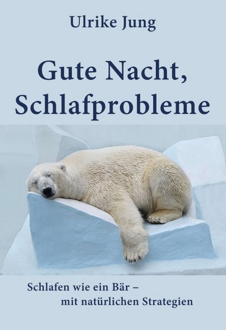 Gute Nacht, Schlafprobleme