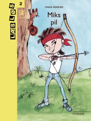 Miks Pil - Maria Rørbæk - Bog