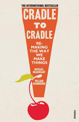 Cradle to Cradle (Paperback)