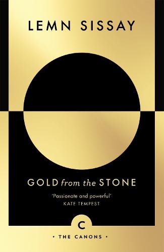 Gold from the Stone: New and Selected Poems - Canons (Paperback)