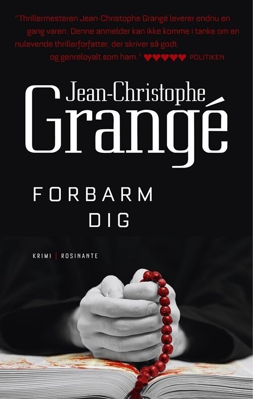Forbarm Dig - Jean-Christophe Grangé - Bog