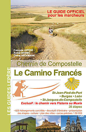 EDITION LEPERE - LE CAMINO FRANCES
