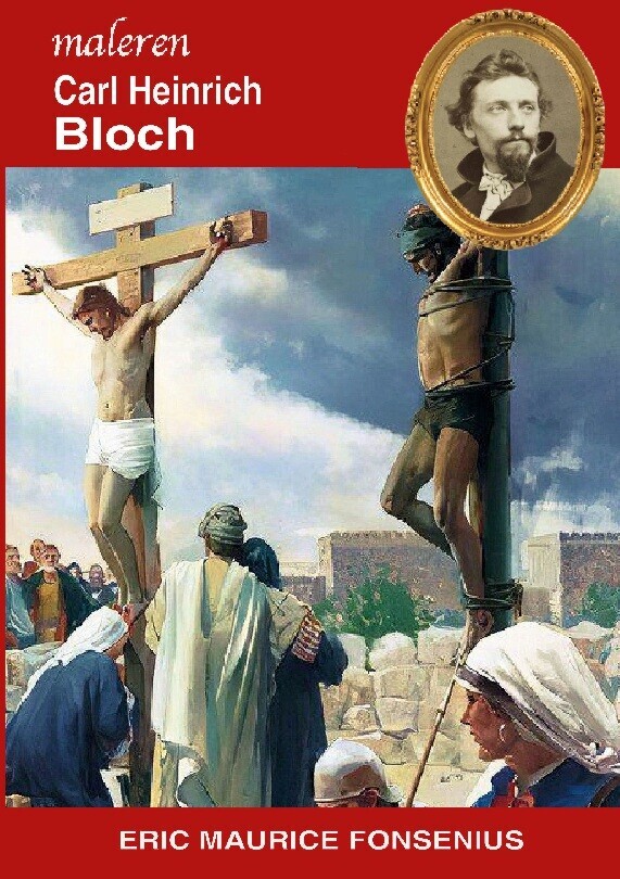 Carl Heinrich Bloch - Eric Maurice Fonsenius - Bog