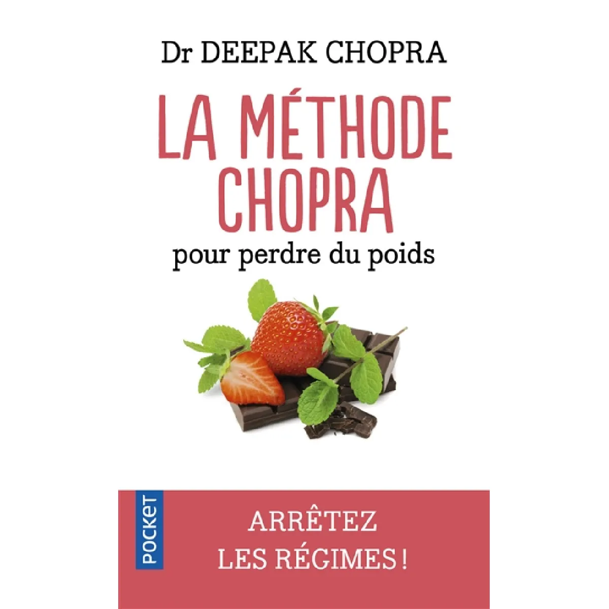 La méthode Chopra pour perdre du poids · Occasion