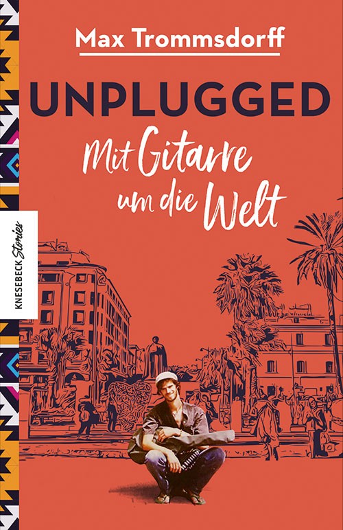 Buch 'Unplugged', Mit Gitarre um die Welt günstig bestellen