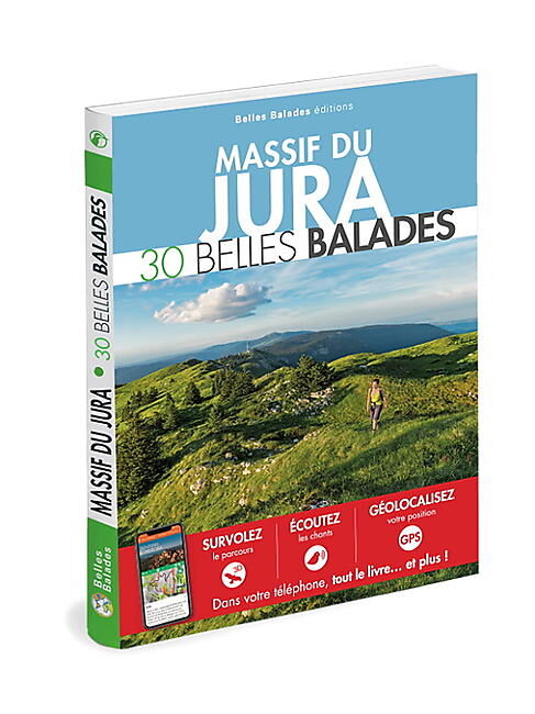 EDITIONS DAKOTA - MASSIF DU JURA 30 BELLES BALADES