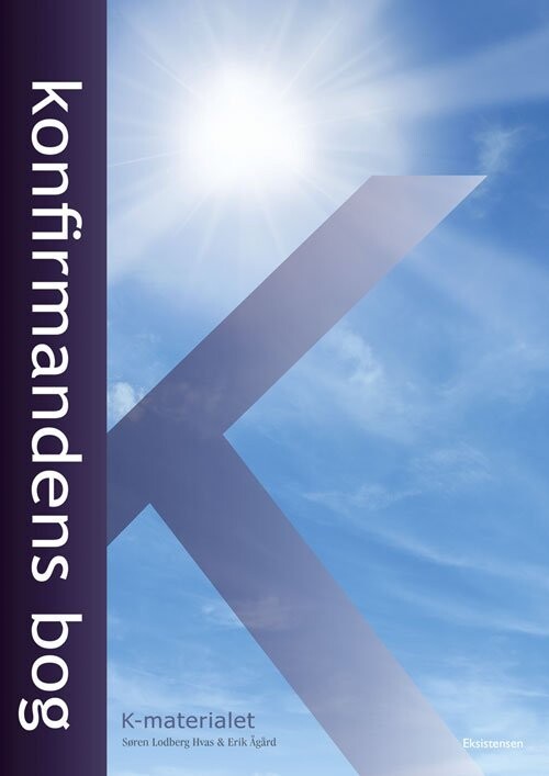 Konfirmandens Bog - K-Materialet - Erik Ågård - Bog
