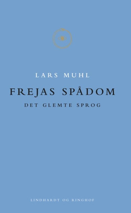 Frejas Spådom - Lars Muhl - Bog