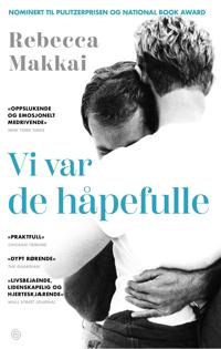 Vi var de håpefulle