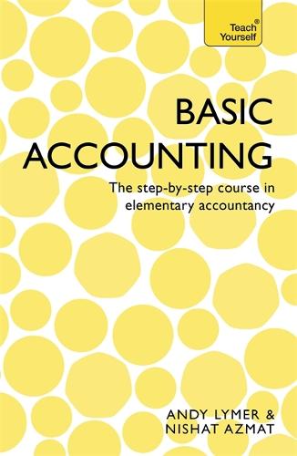 Basic Accounting: The step-by-step course in elementary accountancy (Paperback)