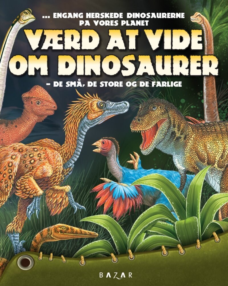 Værd At Vide Om Dinosaurer - Forlaget Bazar - Bog