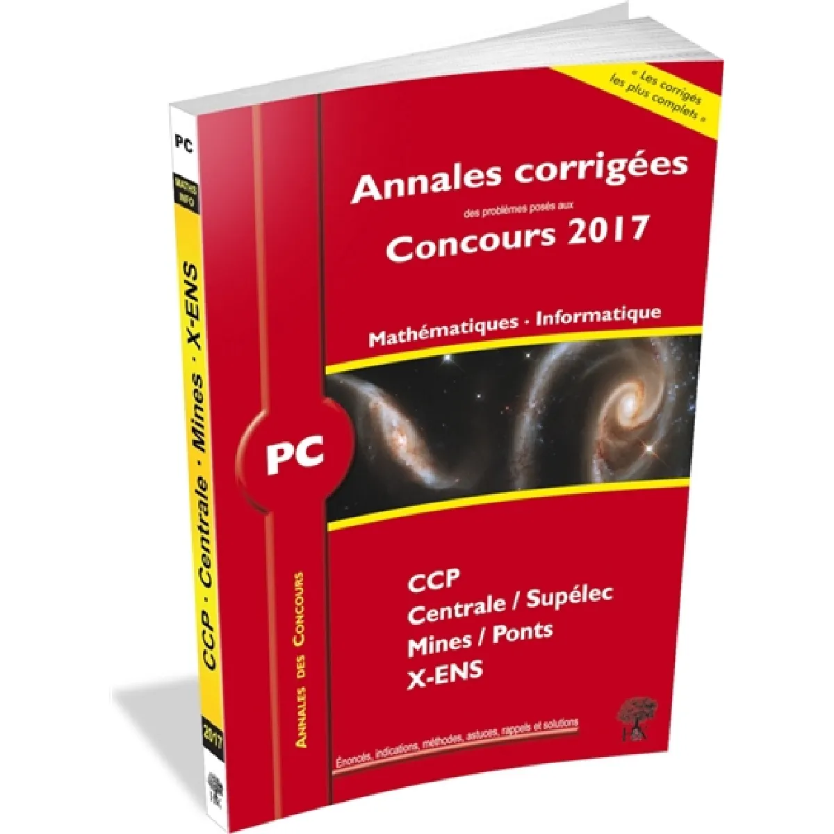 Mathématiques, informatique PC : annales corrigées des problèmes posés aux concours 2017 : CCP, Centrale-Supélec, Mines-Ponts, X-ENS · Occasion