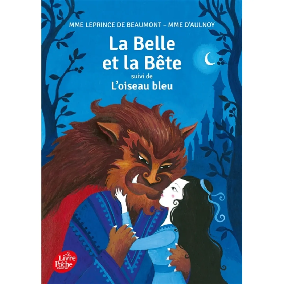 La Belle et la Bête. L'oiseau bleu · Occasion
