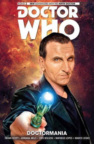 Doctor Who: The Ninth Doctor Vol. 2: Doctormania - Doctor Who: The Ninth Doctor 2 (Hardback)