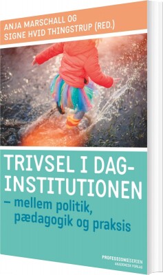 Trivsel I Daginstitutionen - Anja Marschall - Bog