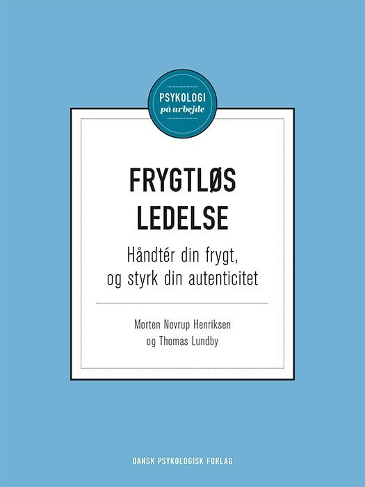 Frygtløs Ledelse - Morten Novrup Henriksen - Bog