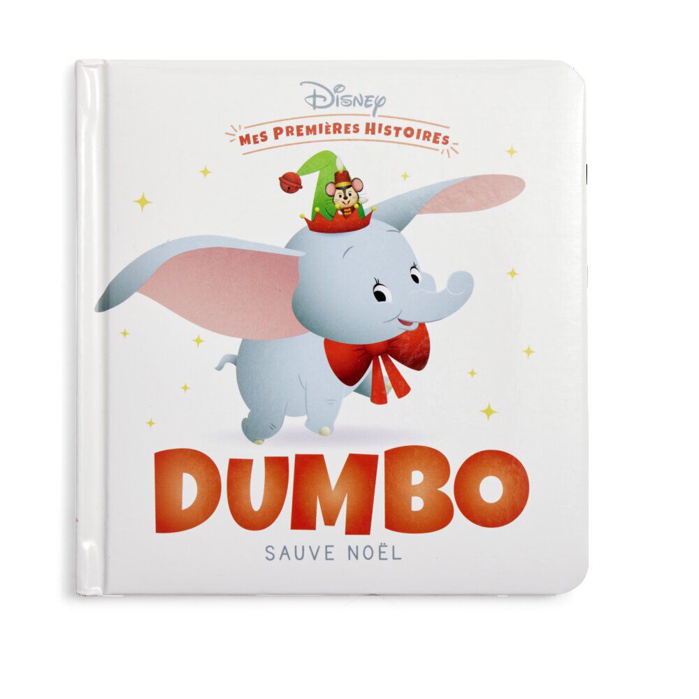 Livre Disney Mes premières histoires Dumbo sauve Noël