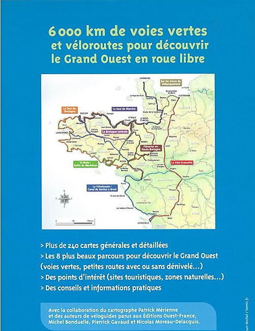 OUEST FRANCE - NOUVEL ATLAS VOIES VERTES ET VELOROUTES G OUEST