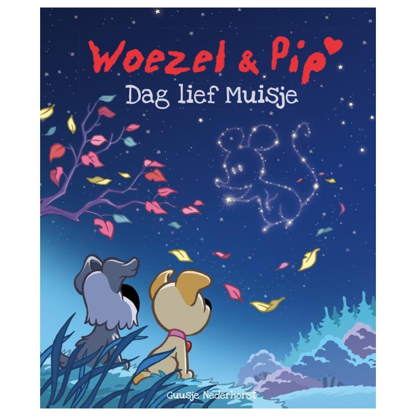 Woezel & Pip - Dag lief Muisje