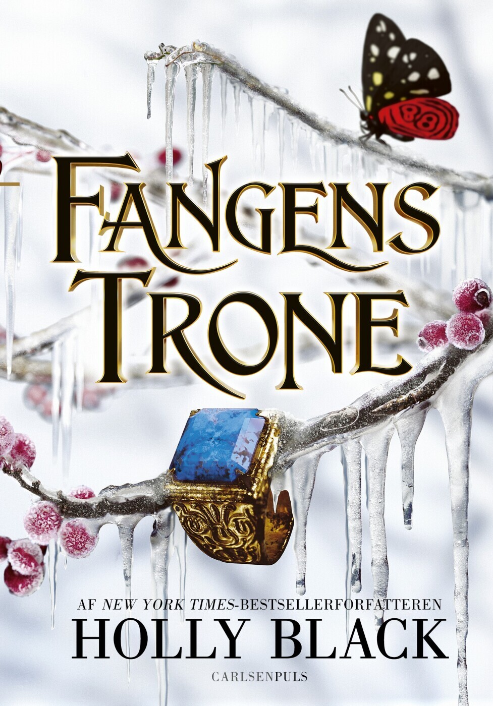 Folk Of The Air 5 - Fangens Trone - Holly Black - Bog