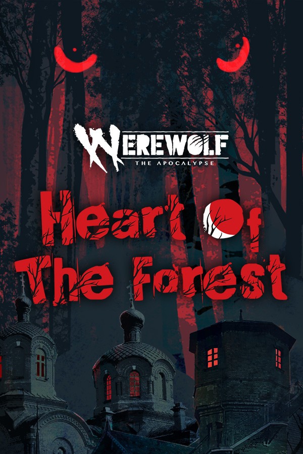 Werewolf: The Apocalypse — Heart of the Forest- PC