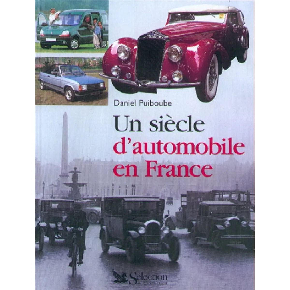 Un siècle d'automobile française · Occasion