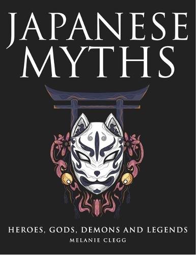Japanese Myths (Hardback)