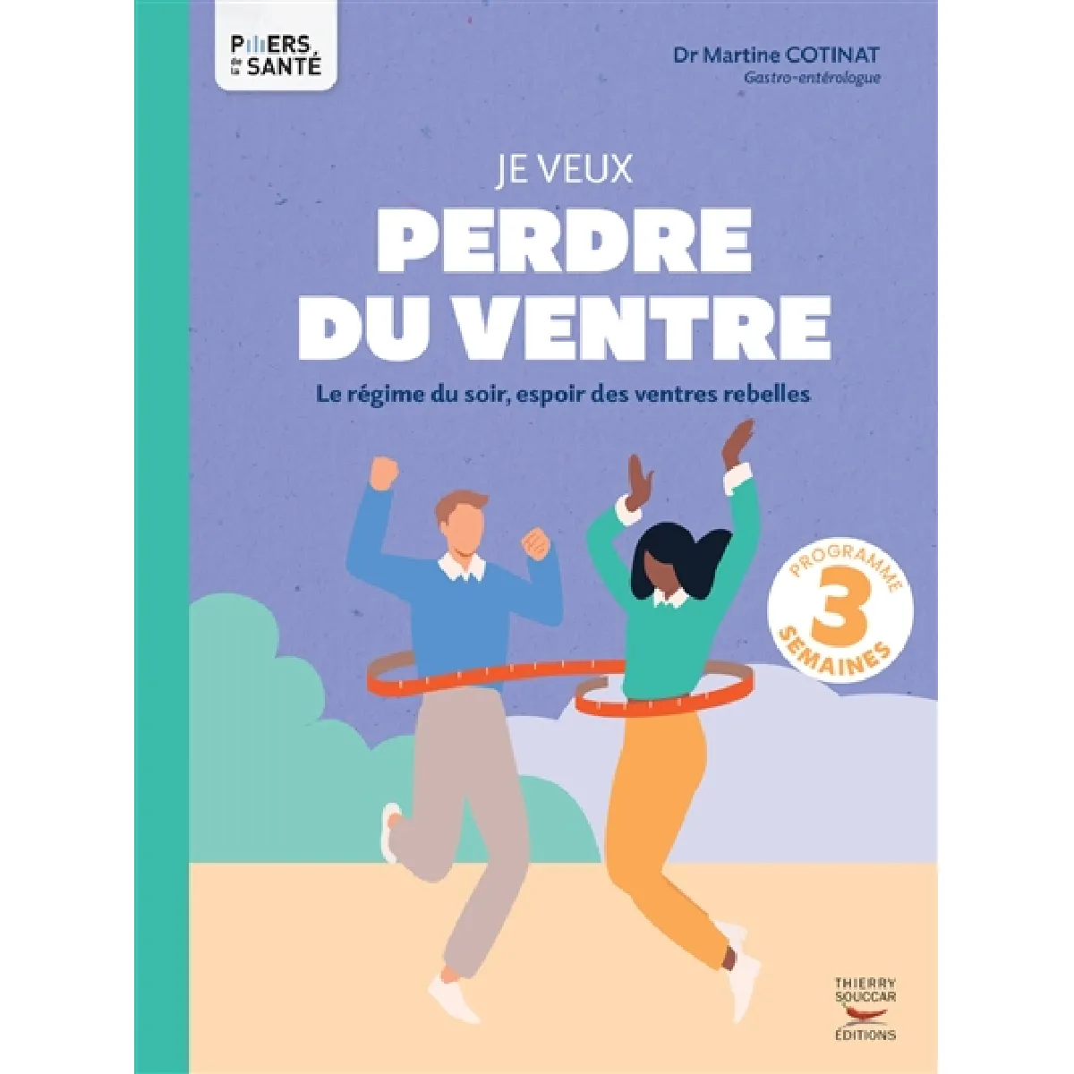 Je veux perdre du ventre : le régime du soir, espoir des ventres rebelles · Occasion