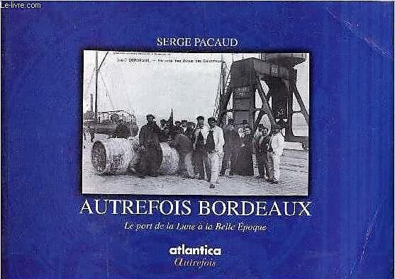 CAIRN DIFFUSION - AUTREFOIS BORDEAUX