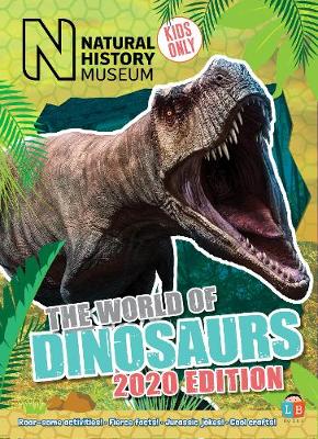 Natural History Museum - Dinosaurs 2020 Edition (Hardback)