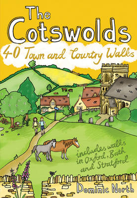 The Cotswolds: 40 Town and Country Walks (Paperback)