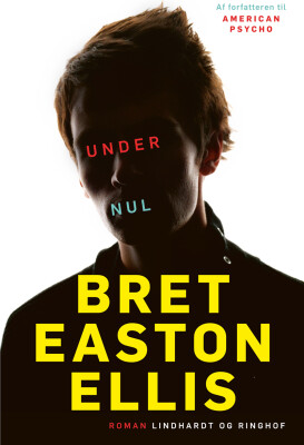 Under Nul - Bret Easton Ellis - Bog