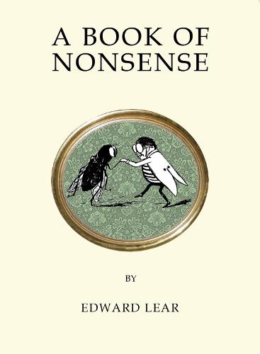 A Book of Nonsense: Contains the original illustrations by the author (Quirky Classics series) - Quirky Classics (Paperback)