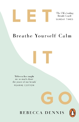 Let It Go: Breathe Yourself Calm (Paperback)