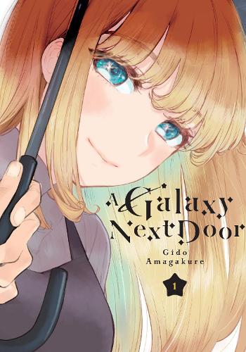 A Galaxy Next Door 1 - A Galaxy Next Door 1 (Paperback)