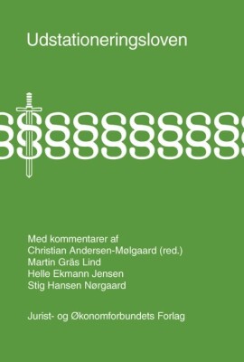 Udstationeringsloven - Christian Andersen-Mølgaard - Bog