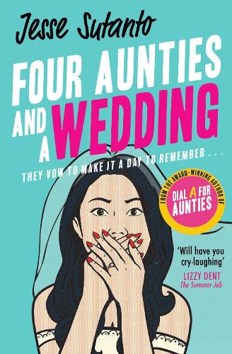 Four Aunties and a Wedding - Aunties Book 2 (Paperback)