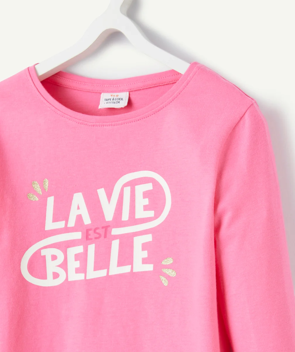 T-SHIRT FILLE EN COTON BIOLOGIQUE ROSE AVEC AVEC MESSAGE THÈME LA VIE