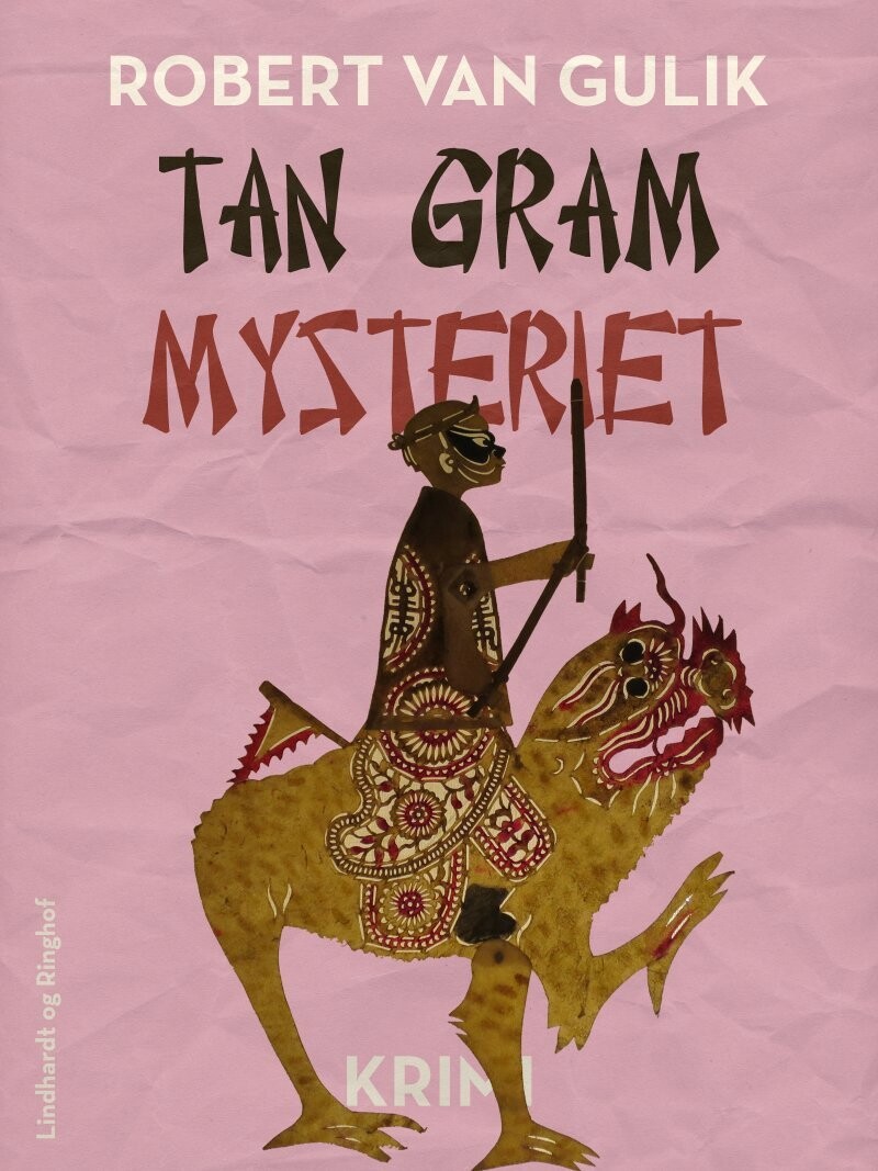 Tan Gram Mysteriet - Robert Van Gulik - Bog