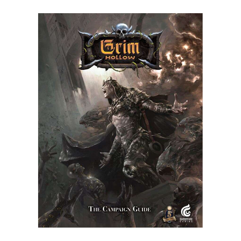 Grim Hollow: The Campaign Guide