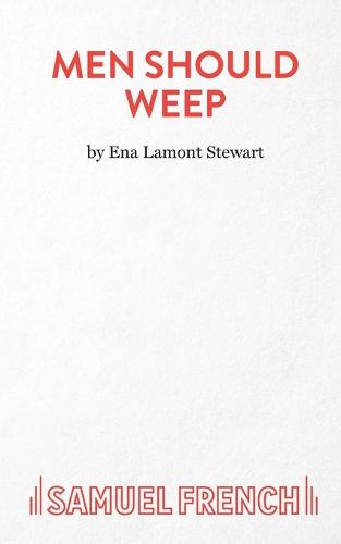 Men Should Weep - Acting Edition S. (Paperback)