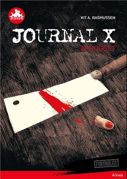 Journal X, Afhugget, Rød Læseklub - Kit A. Rasmussen - Bog
