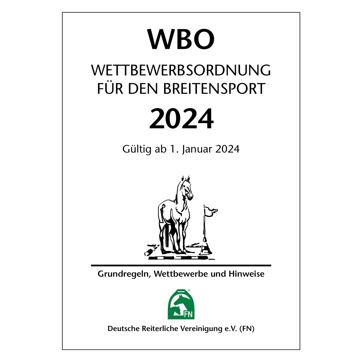 Wettbewerbsordnung für den Breitensport 2024, FNverlag
