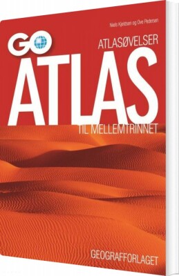 Atlasøvelser: Go Atlas Til Mellemtrinnet - Pakke Á 25 Stk - Ove Pedersen - Bog