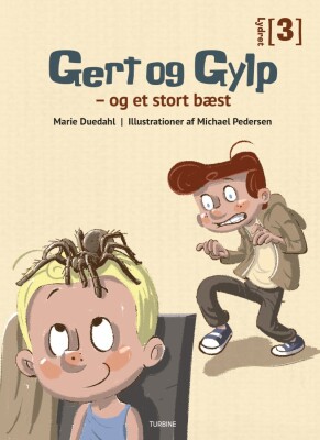 Gert Og Gylp - Og Et Stort Bæst - Marie Duedahl - Bog