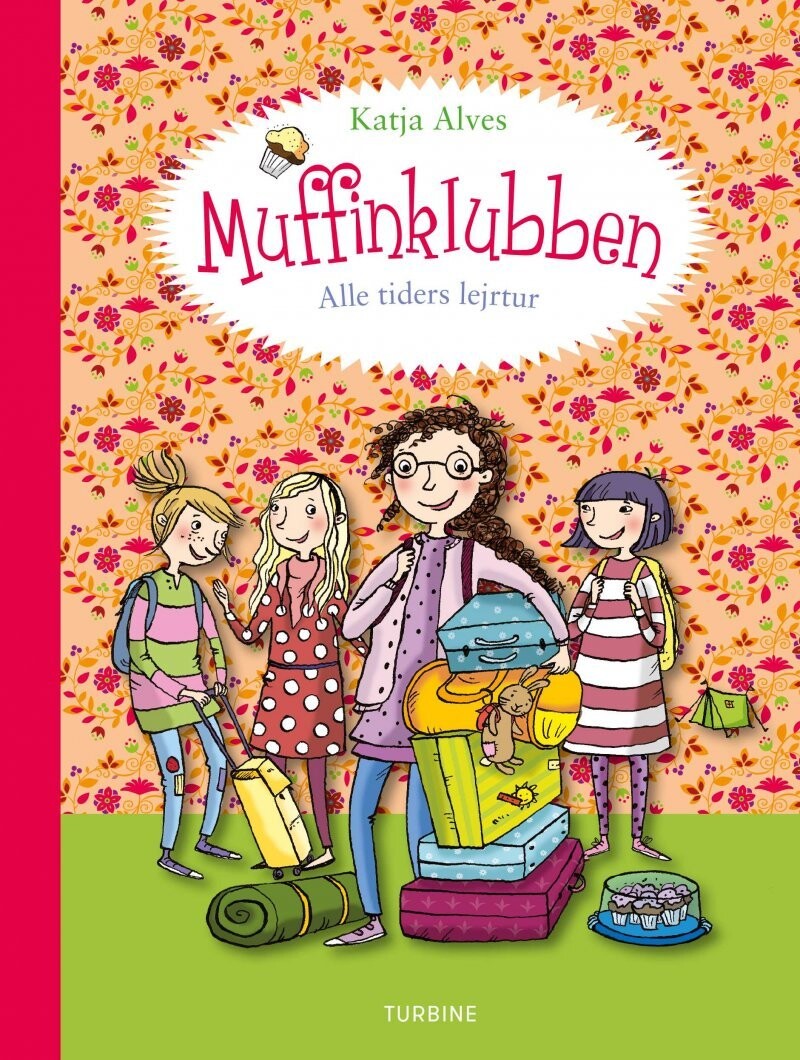 Muffinklubben - Alle Tiders Lejrtur - Katja Alves - Bog