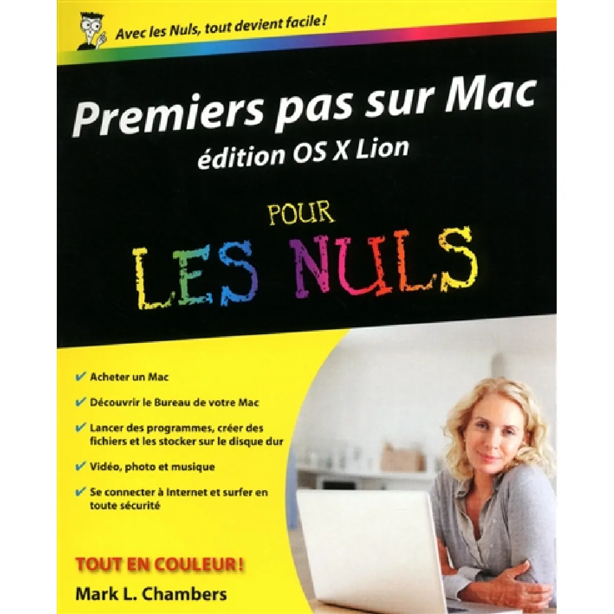 Premiers pas sur Mac pour les nuls : édition OS X Lion · Occasion