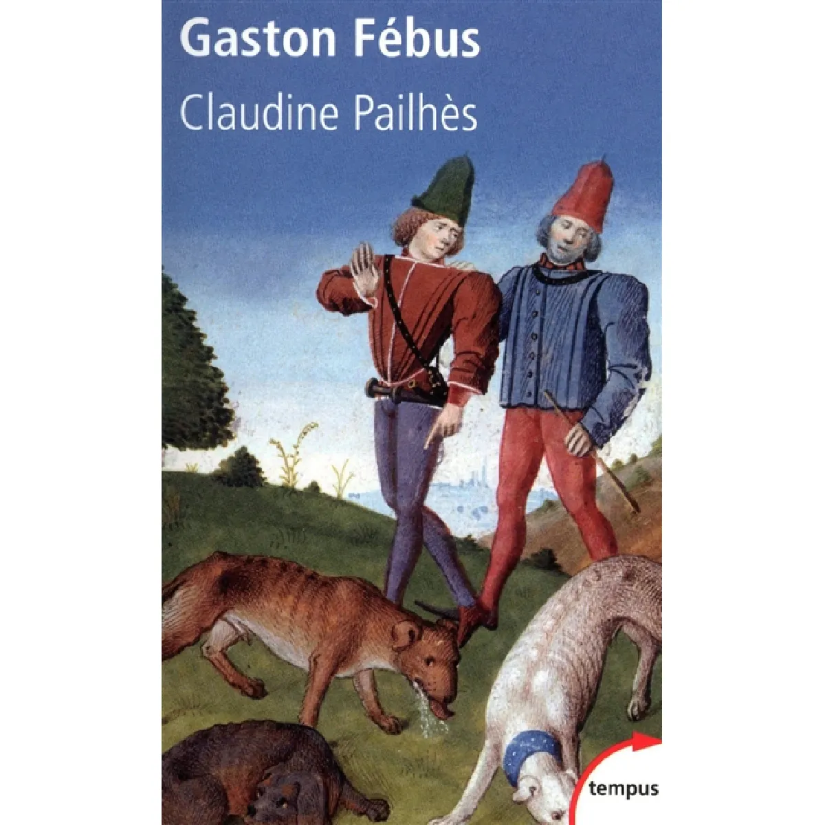 Gaston Fébus : le prince et le diable · Occasion